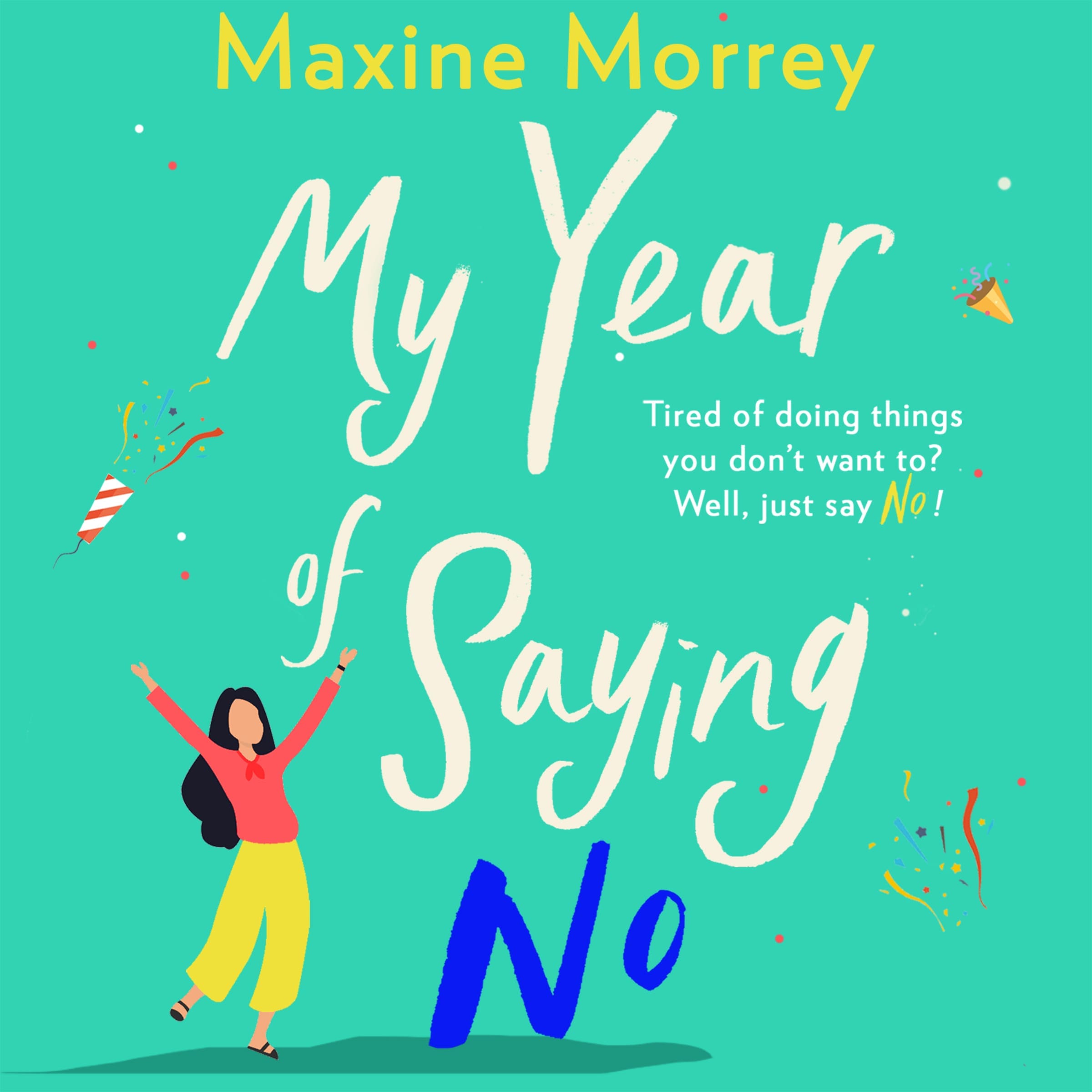Just Say No – Maxine Morrey