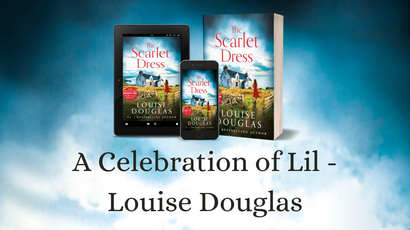 A Celebration of Lil – Louise Douglas