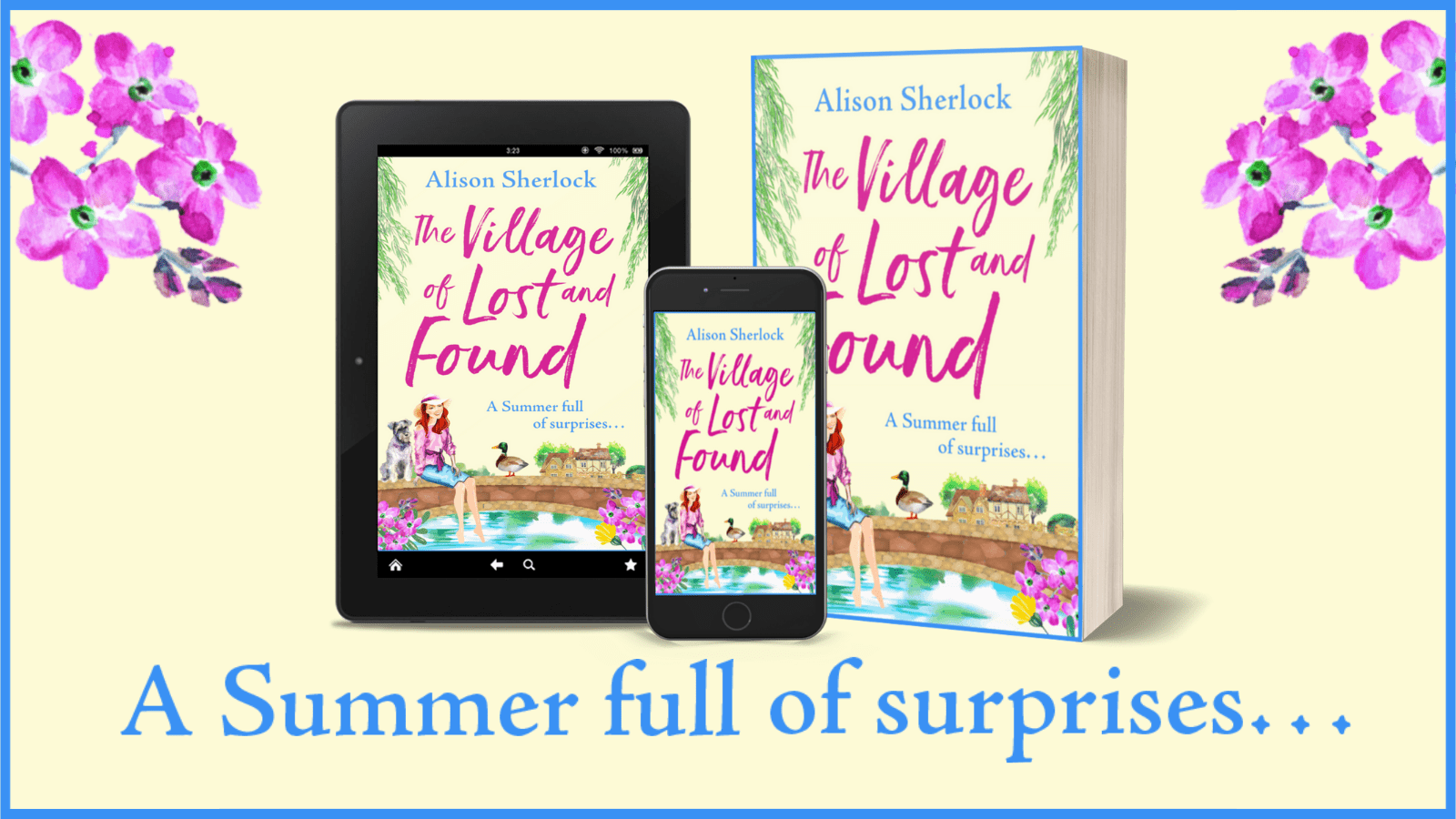 Publication Day Blog: The Village of Lost and Found by Alison Sherlock