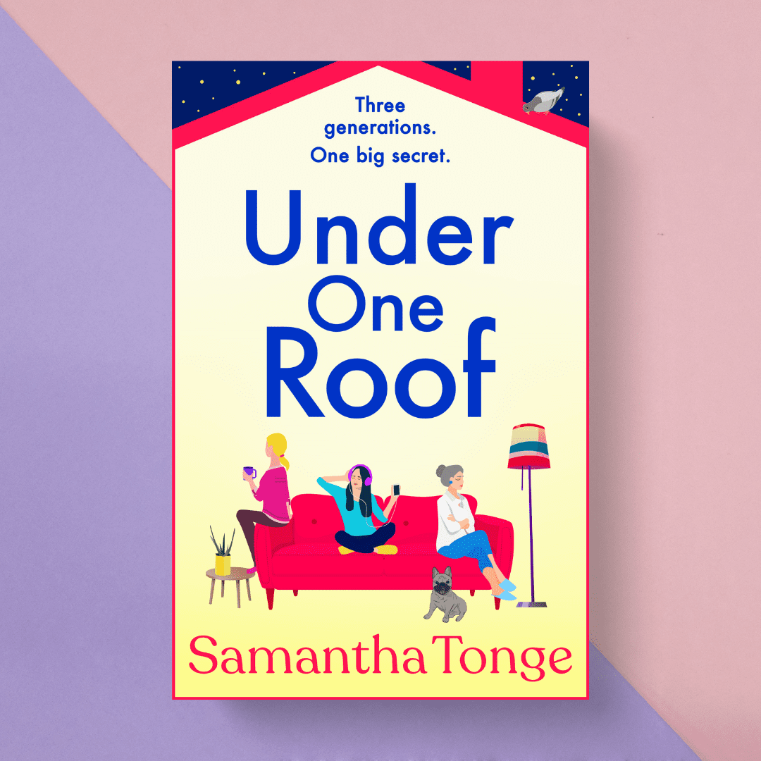 The Inspiration Behind Under One Roof by Samantha Tonge