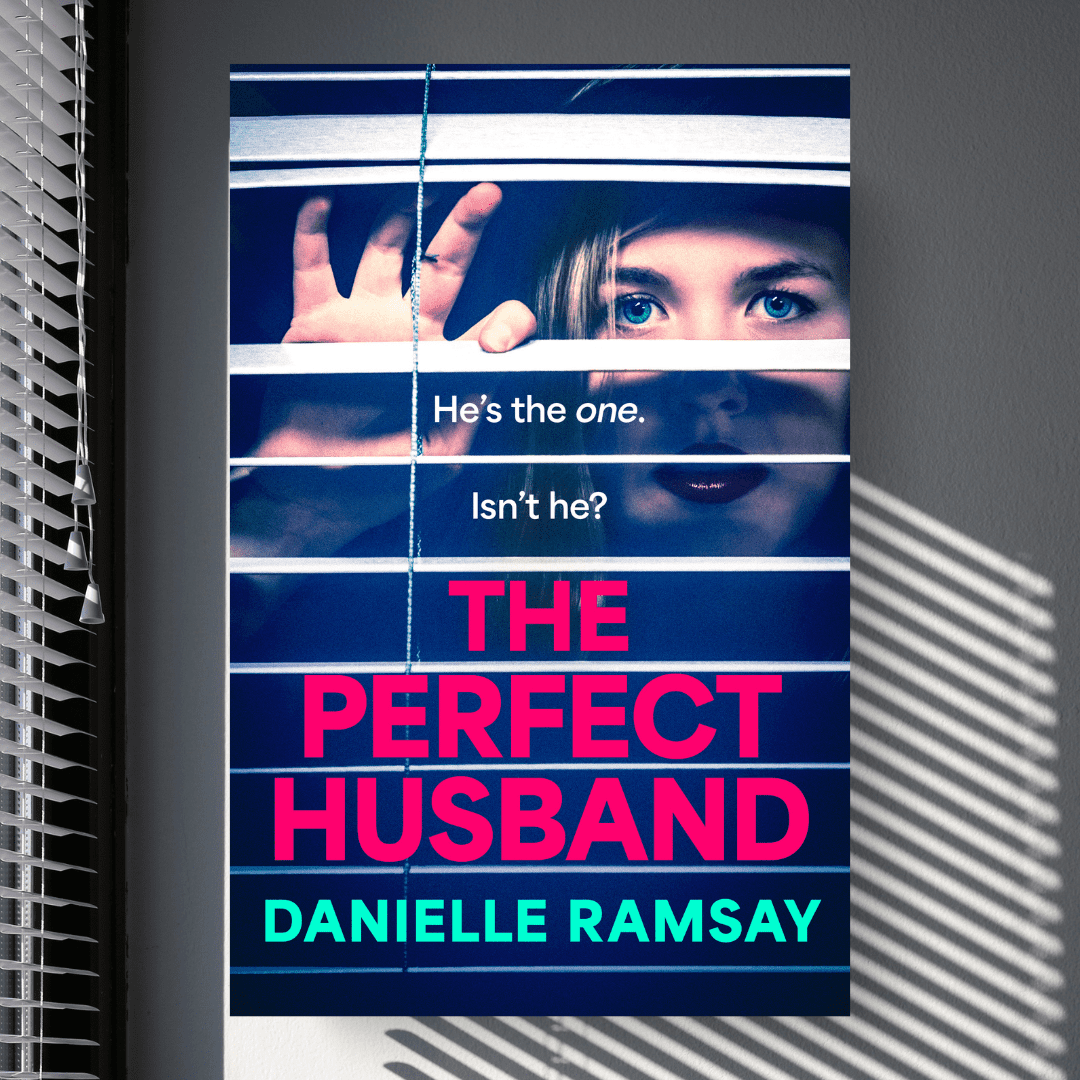 The Inspiration Behind The Perfect Husband by Danielle Ramsay