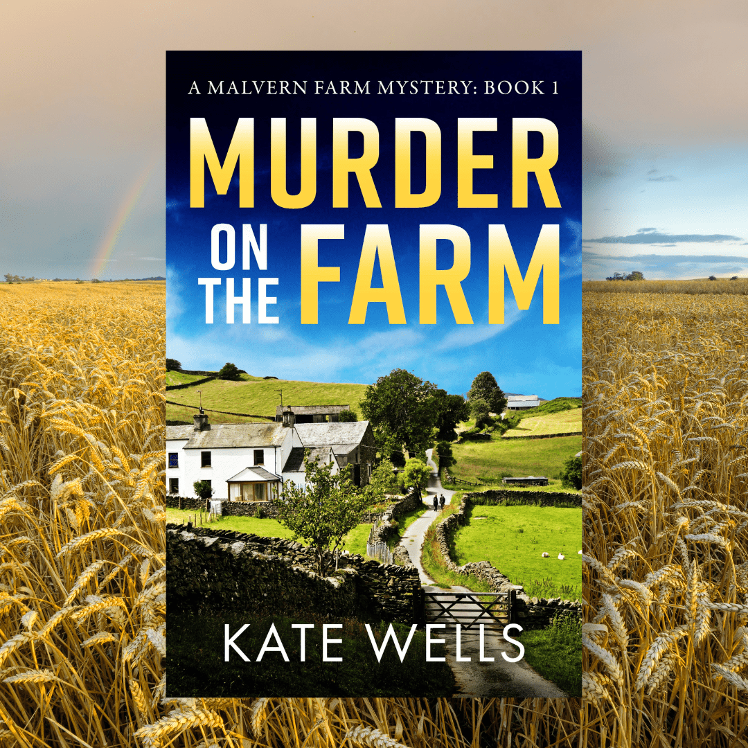 The inspiration behind Malvern Farm: A blog by Kate Wells