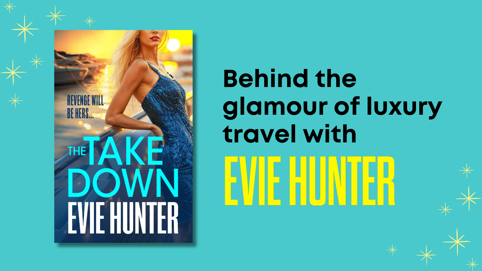 Behind the Glamour of Luxury Travel: A blog by Evie Hunter