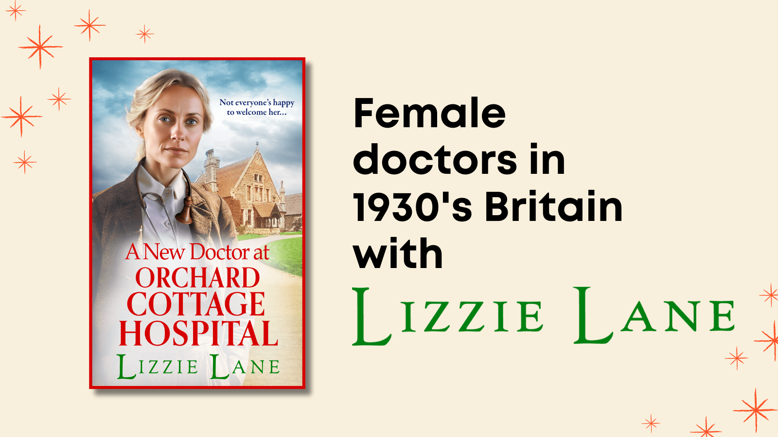 Female Doctors in 1930’s Britain with Lizzie Lane