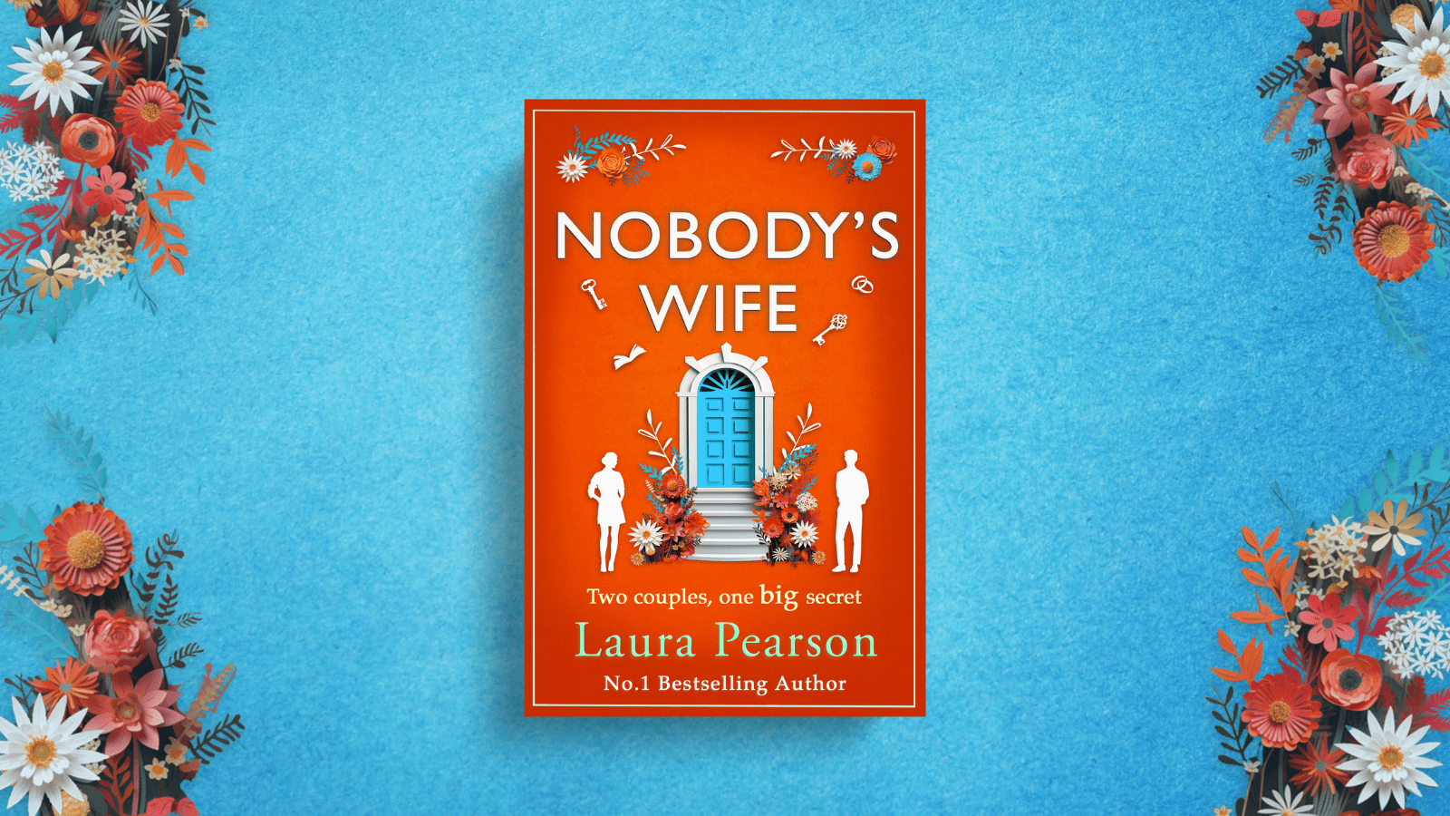 The song that was the starting point for Nobody’s Wife: A blog by Laura Pearson