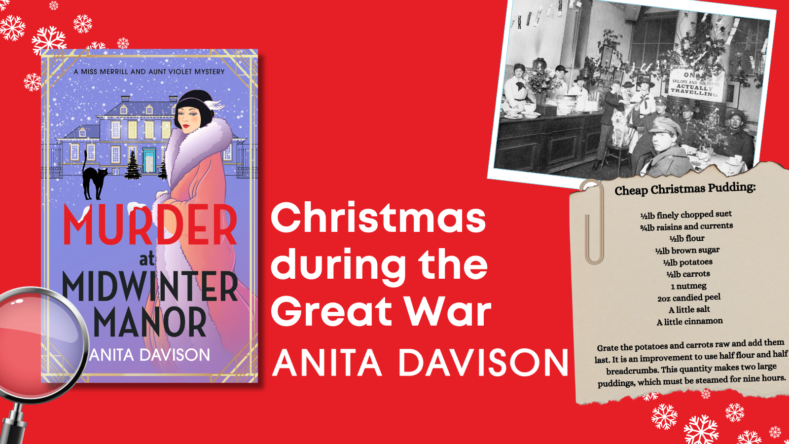 Christmas during the Great War: A blog by Anita Davison