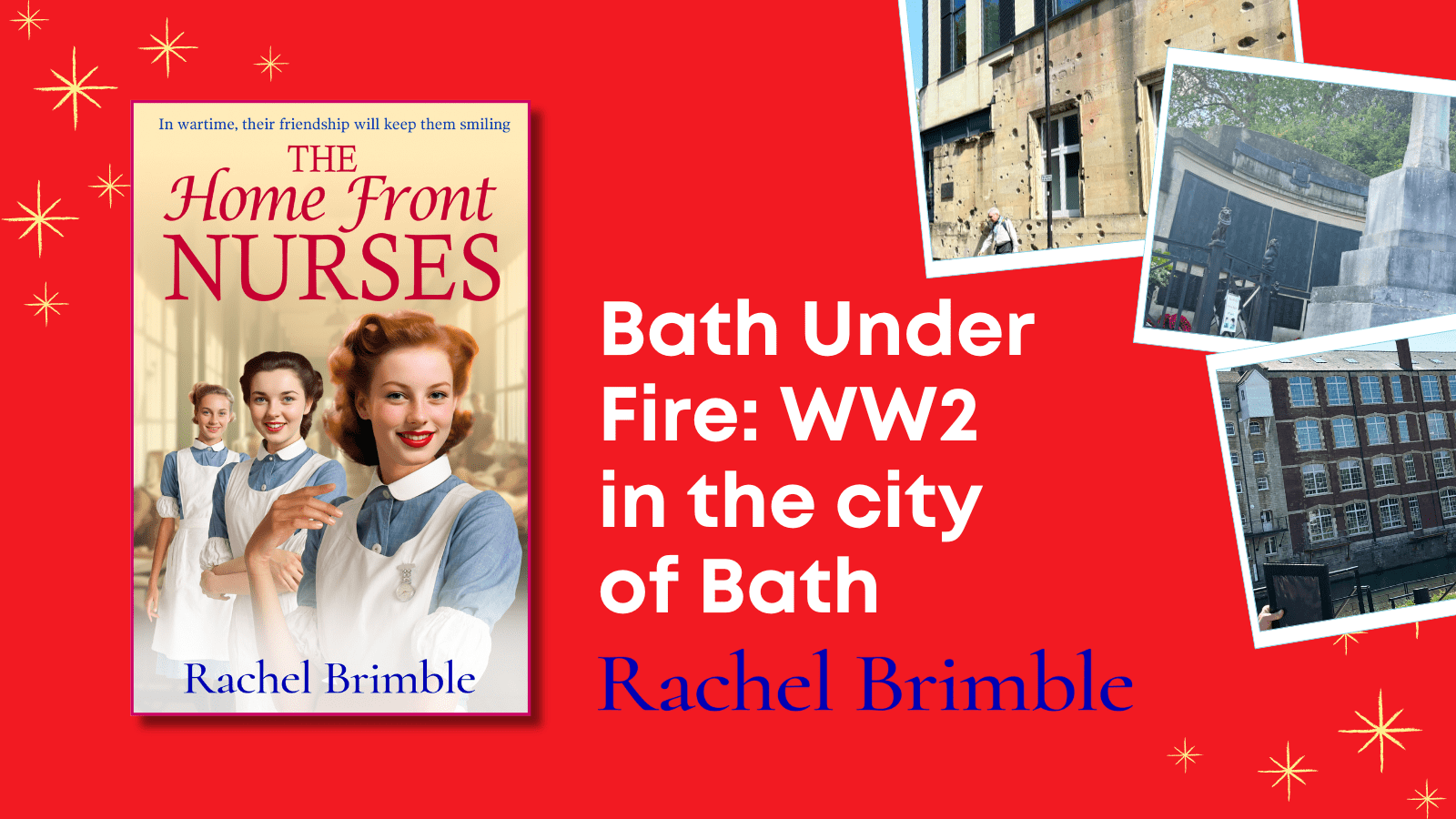 Bath Under Fire: An article by Rachel Brimble