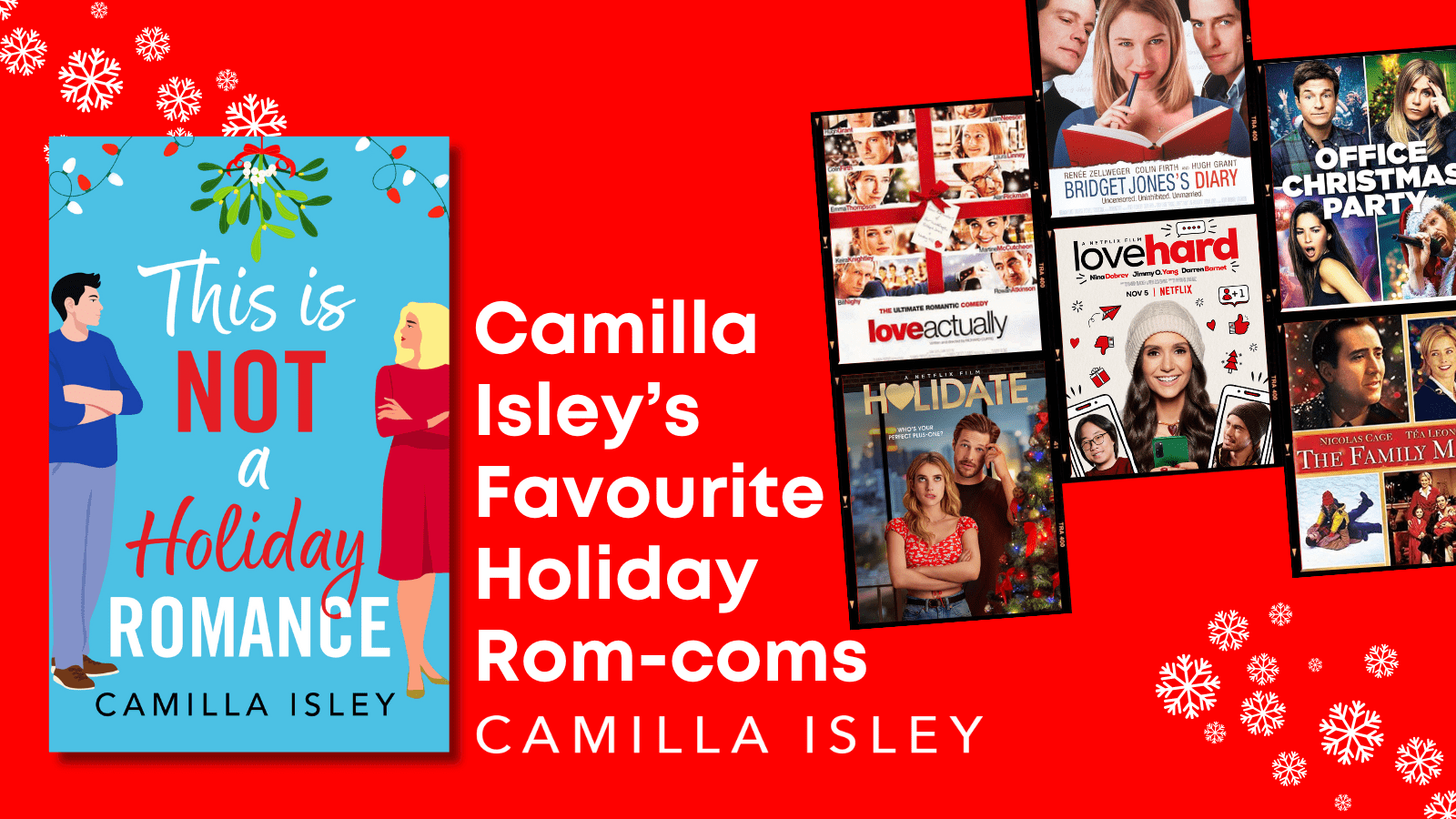 Camilla Isley’s Favorite Christmas Rom-Com Movies: A Festive Film Feast