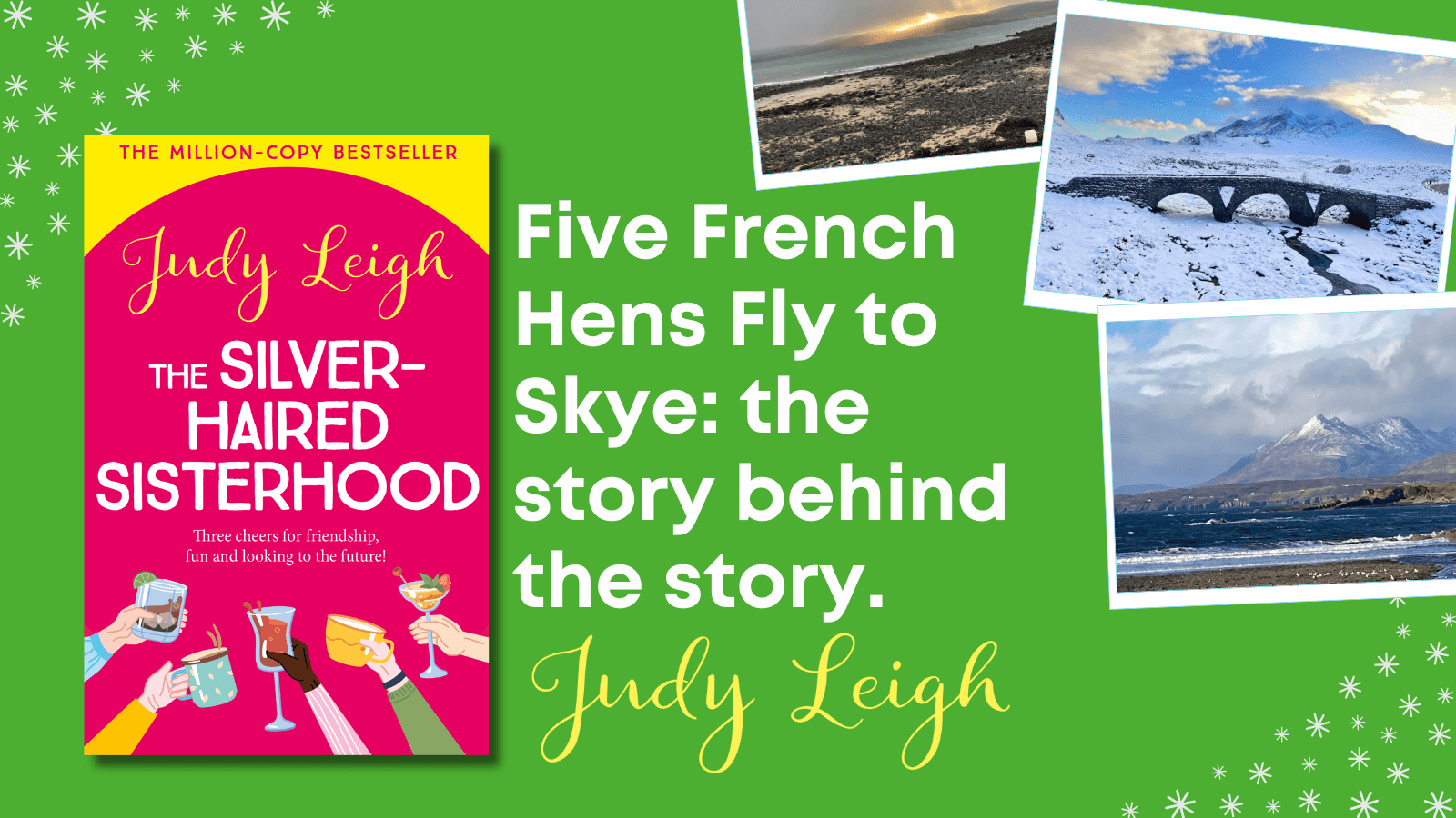 Five French Hens Fly to Skye: the story behind the story