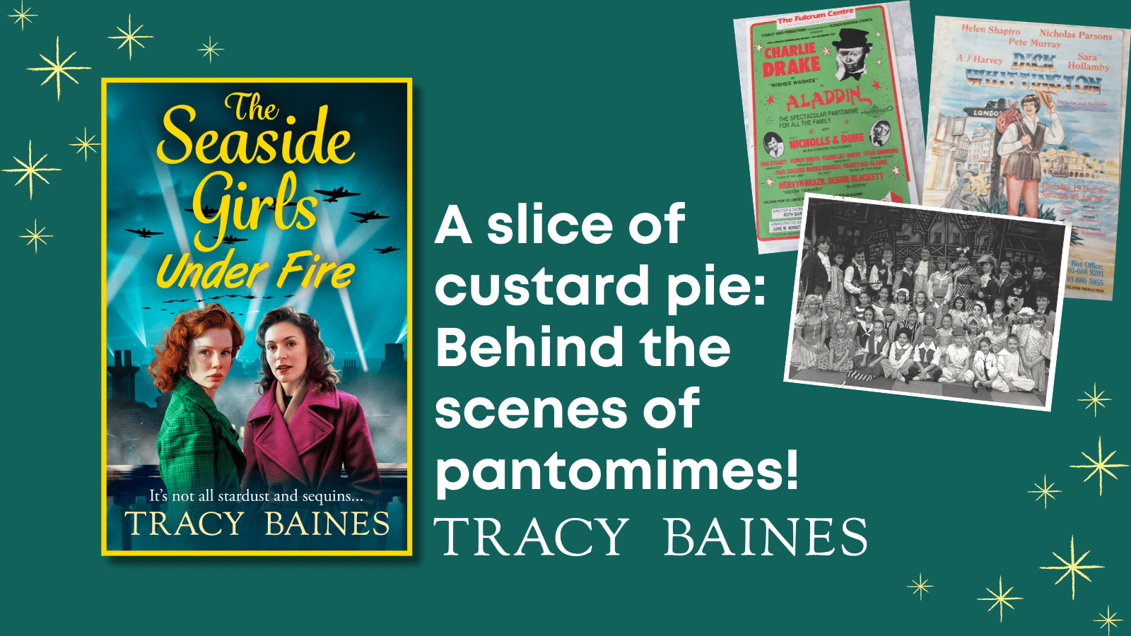 A slice of custard pie: Tracy Baines behind the scenes of pantomimes!