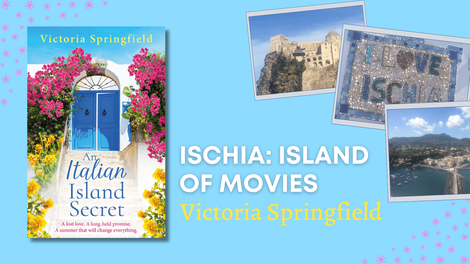 Ischia: Island of Movies with Victoria Springfield