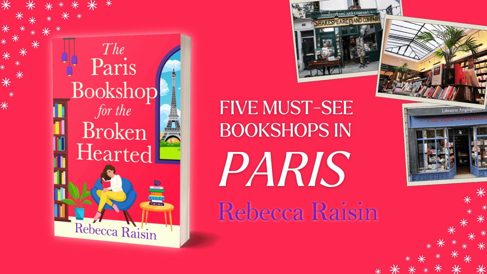 Five Must-See Bookshops in Paris by Rebecca Raisin 💖📚