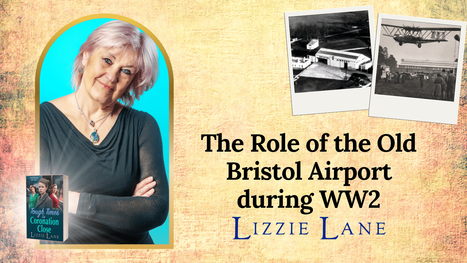 How the old Bristol airport was a gateway to the world during WW2: An Article by Lizzie Lane