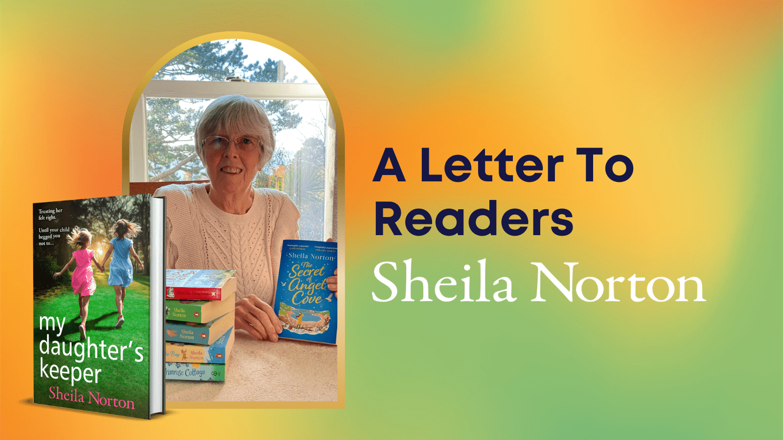 A Letter to Readers – Sheila Norton