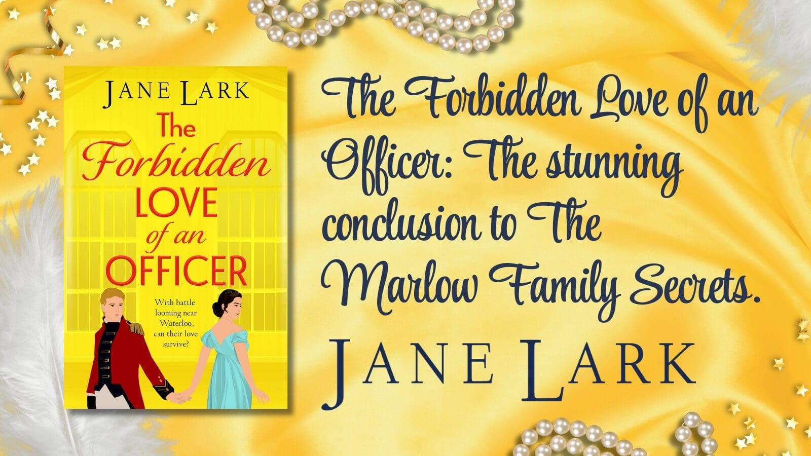 The Forbidden Love of an Officer: The stunning conclusion to The Marlow Family Secrets