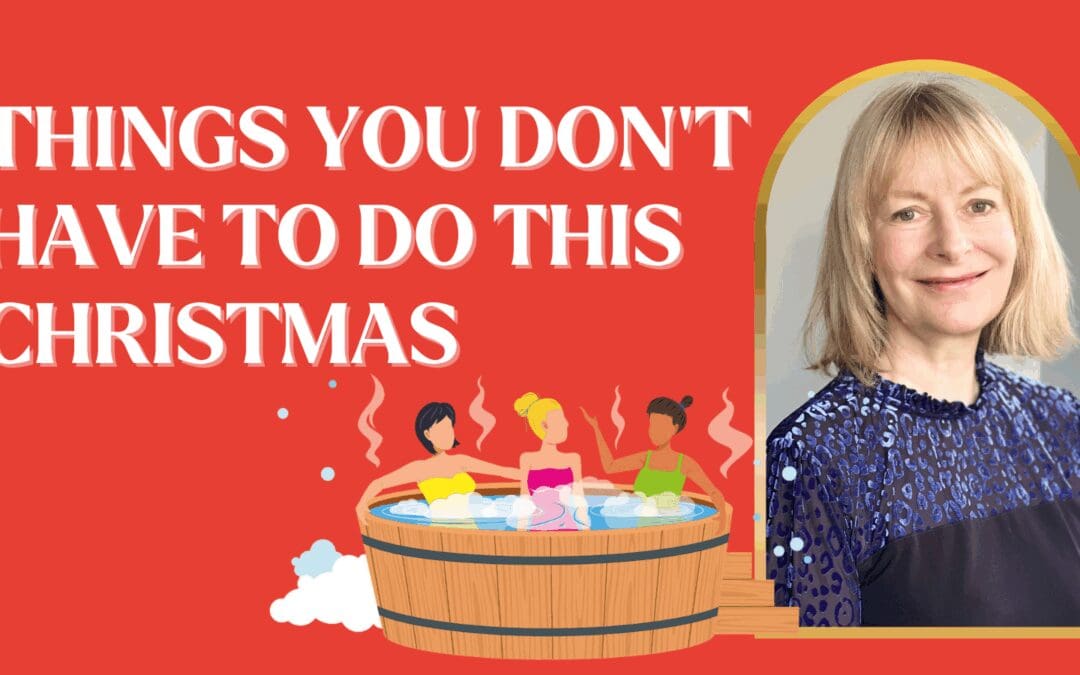 Things You Don’t Have To Do This Christmas