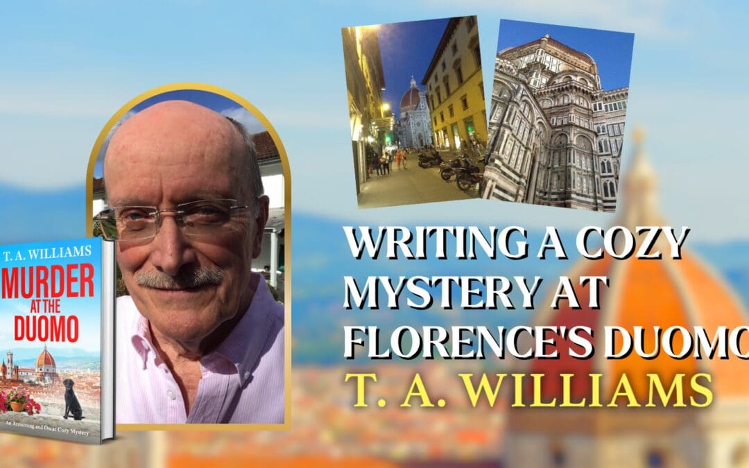 Writing a Cozy Mystery at Florence’s Duomo
