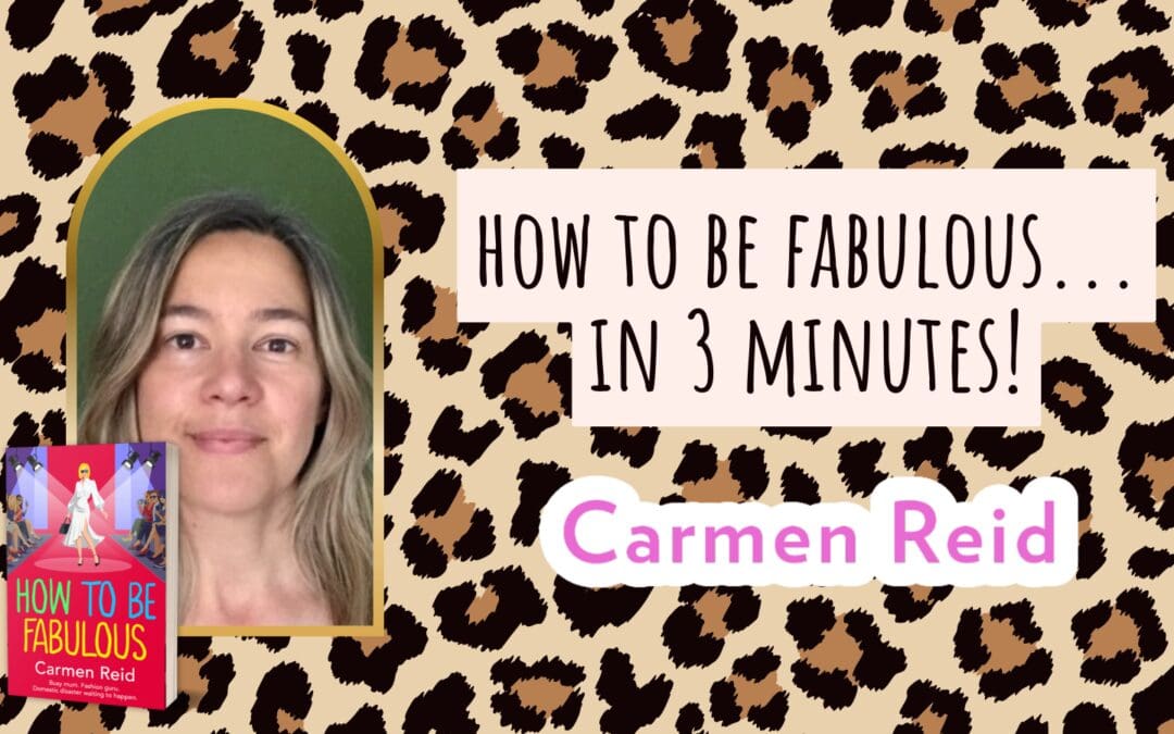How to Be Fabulous…In 3 Minutes!!!! by Annie Valentine (Carmen Reid)