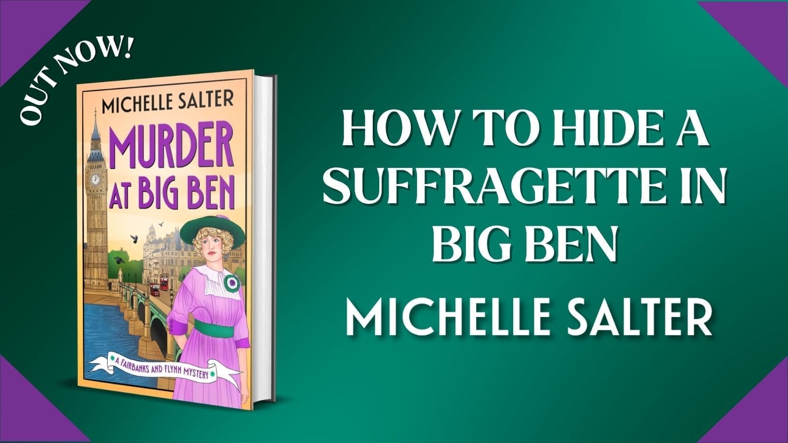 How to hide a suffragette in Big Ben by Michelle Salter
