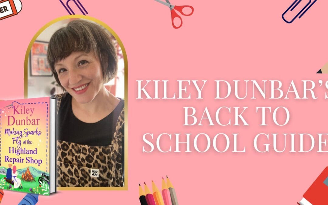 Kiley Dunbar’s Back to School Guide