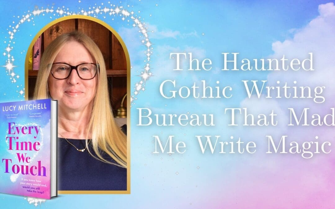 The Haunted Gothic Writing Bureau That Made Me Write Magic