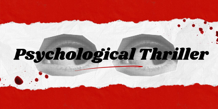 Psychological Thriller
