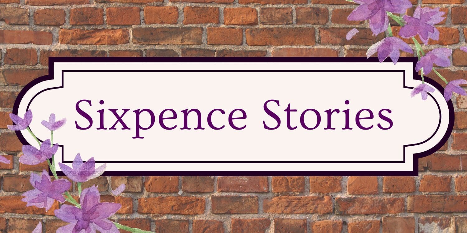 Sixpence Stories