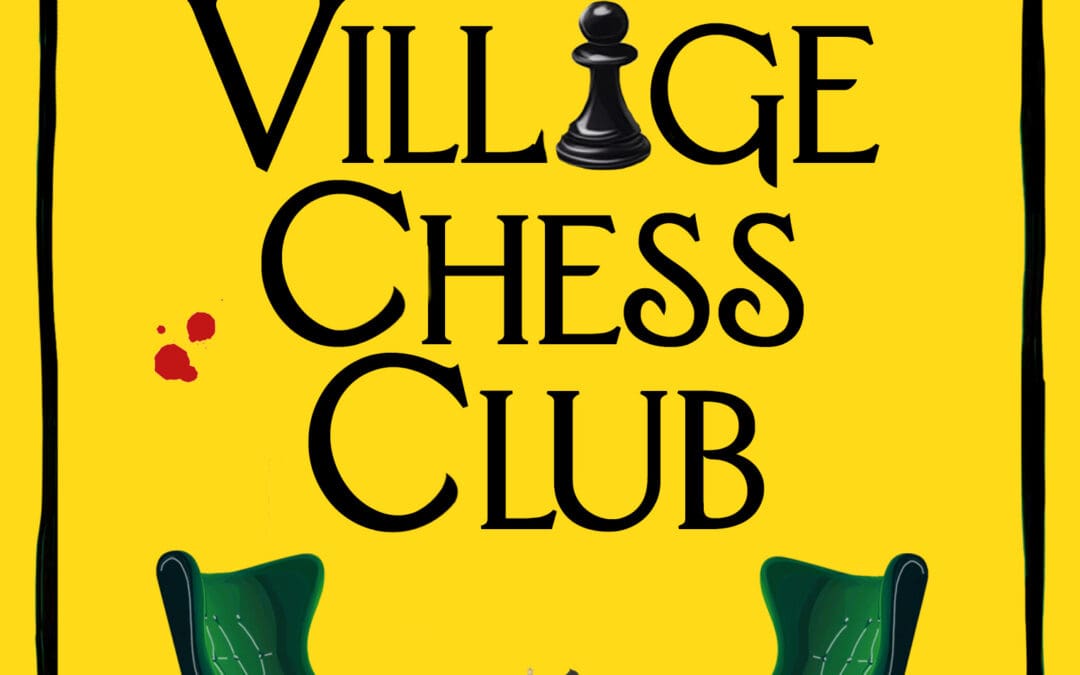 Death at the Village Chess Club