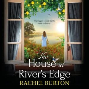 The House at River’s Edge (Digital audio)