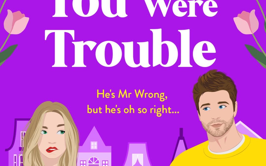 I Knew You Were Trouble