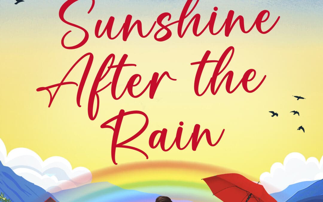 Sunshine After the Rain