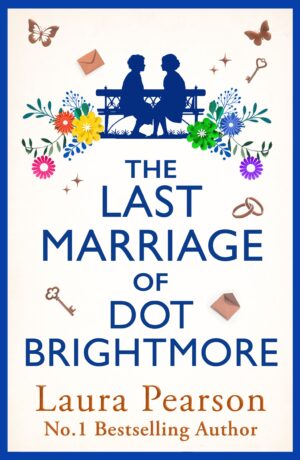 The Last Marriage of Dot Brightmore