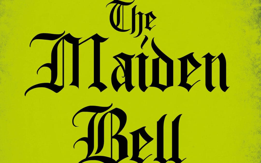 The Maiden Bell