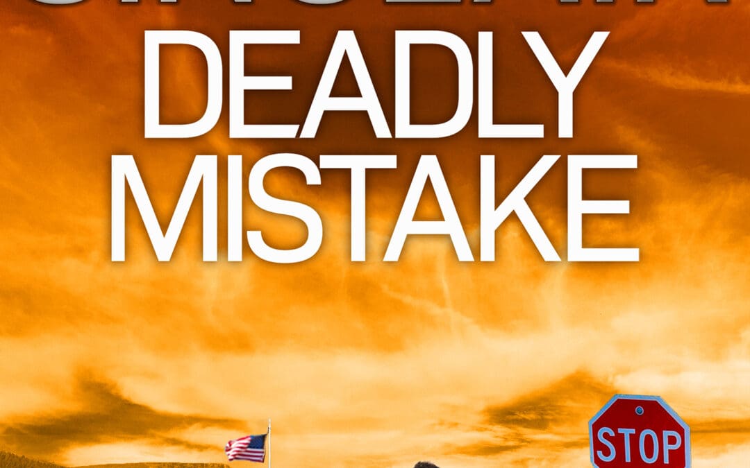 Deadly Mistake