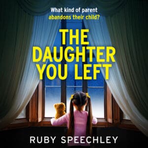 The Daughter You Left (Physical audio)