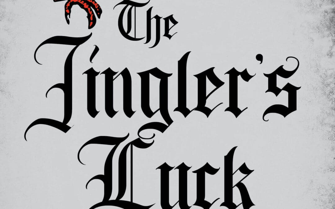 The Jingler’s Luck