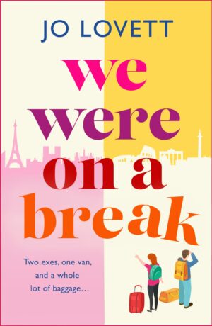 We Were on a Break
