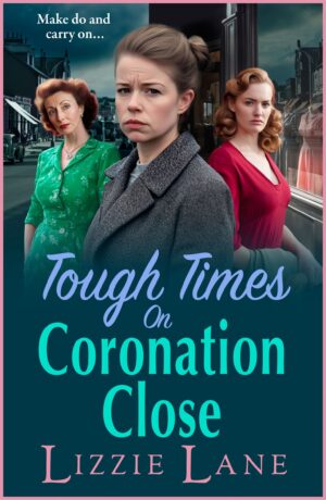 Tough Times on Coronation Close