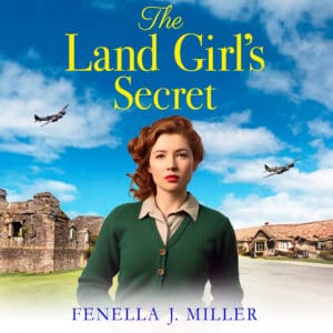 The Land Girl’s Secret (Physical audio)