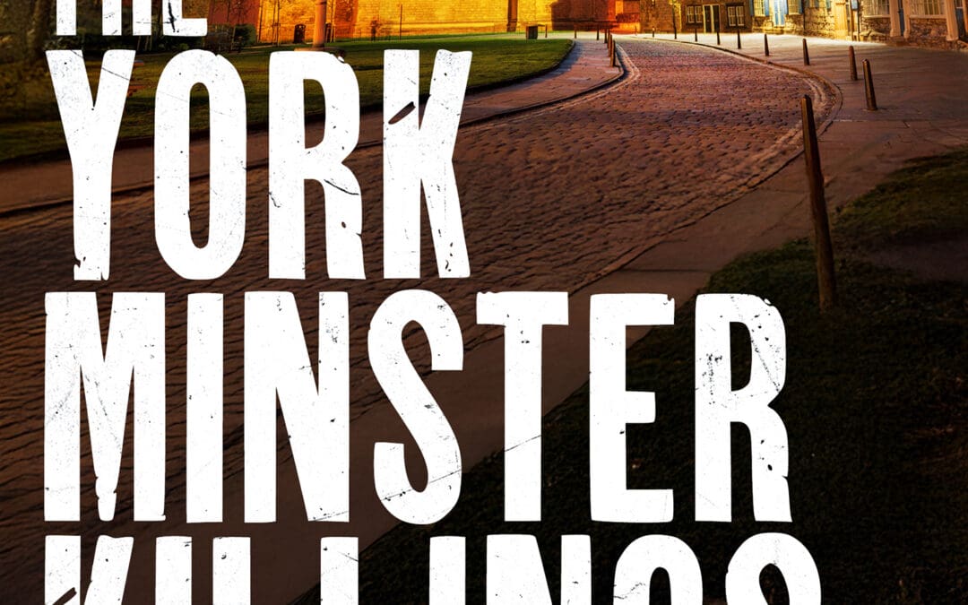 The York Minster Killings