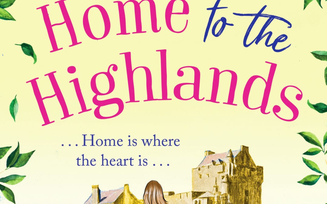 Coming Home to the Highlands
