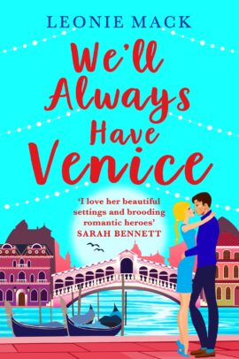 We’ll Always Have Venice