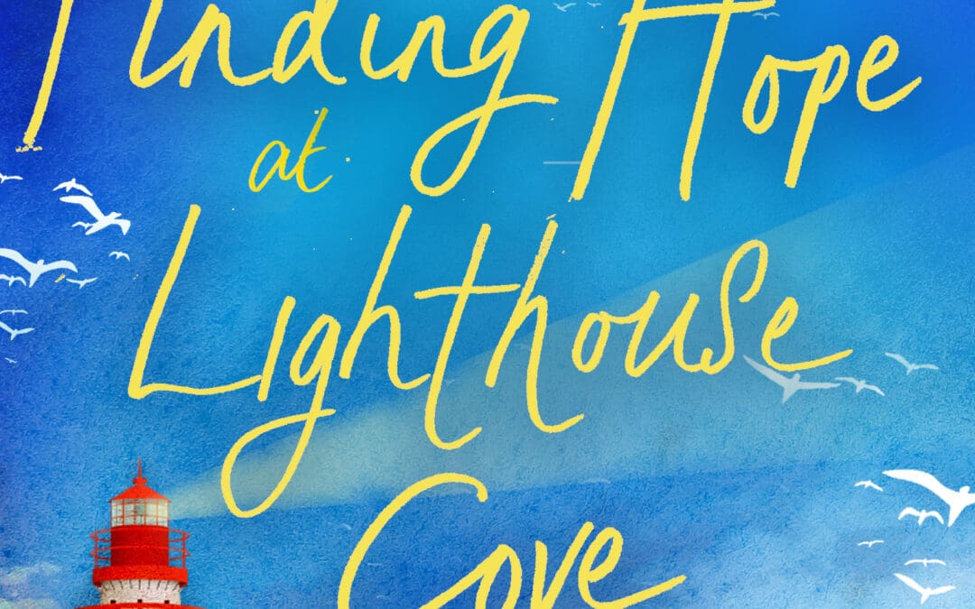 Finding Hope at Lighthouse Cove