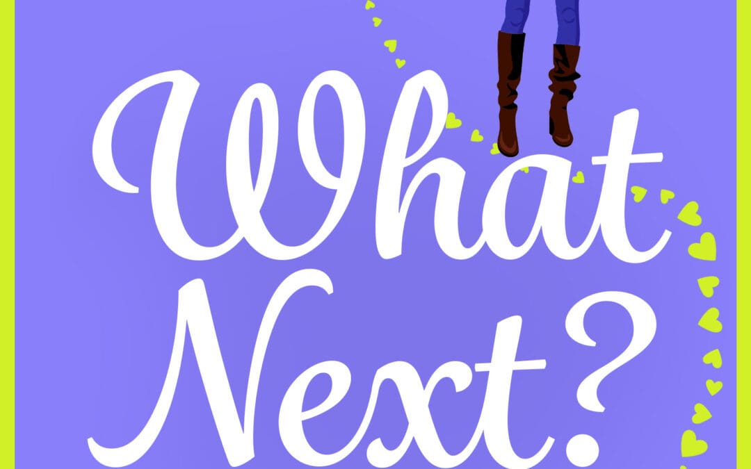 What Next?