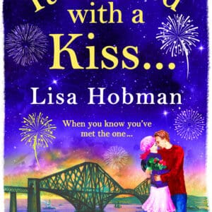 It Started with a Kiss