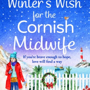 A Winter’s Wish For The Cornish Midwife