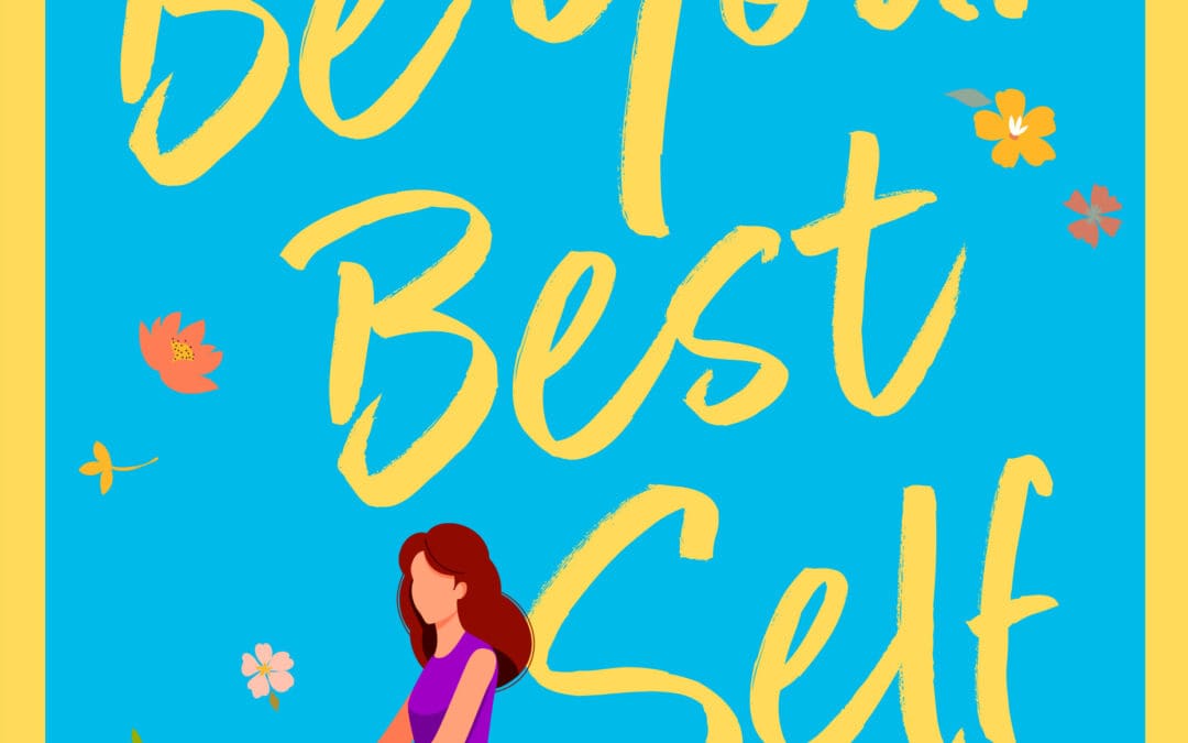 Be Your Best Self