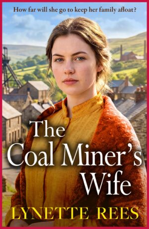 The Coal Miner’s Wife