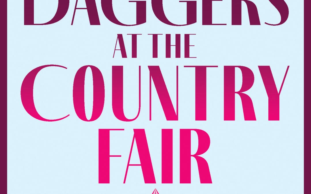 Daggers at the Country Fair