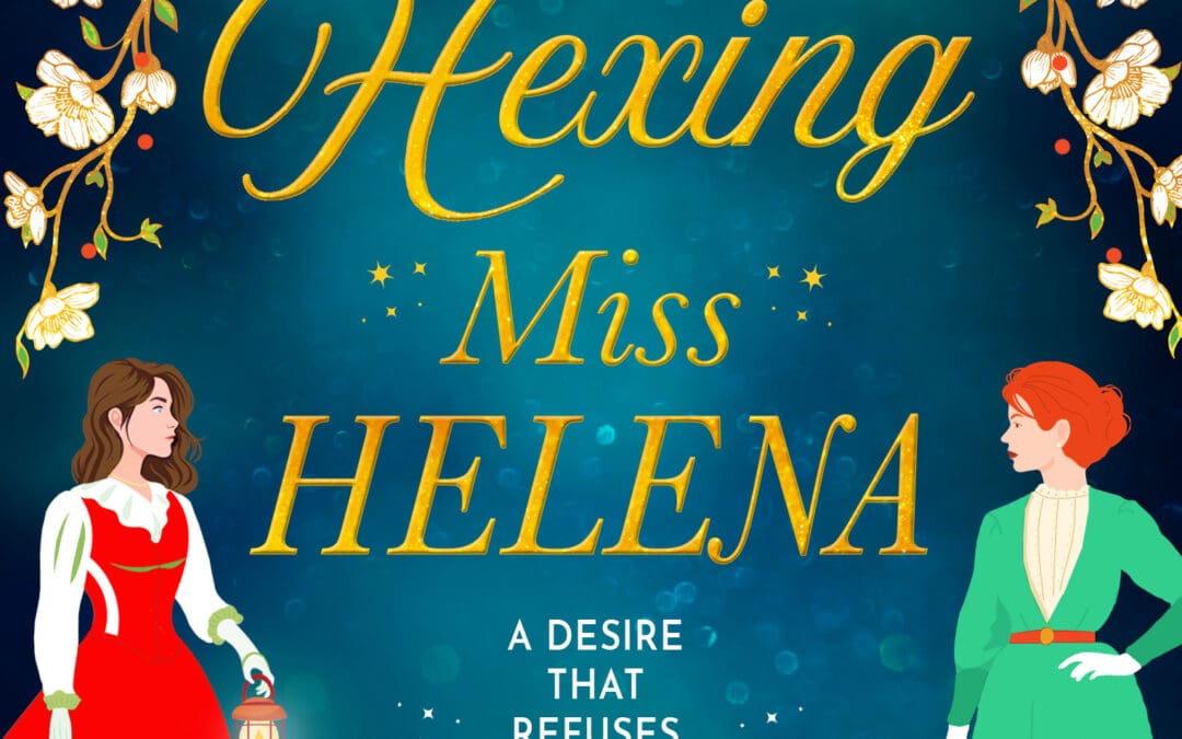 The Hexing Miss Helena